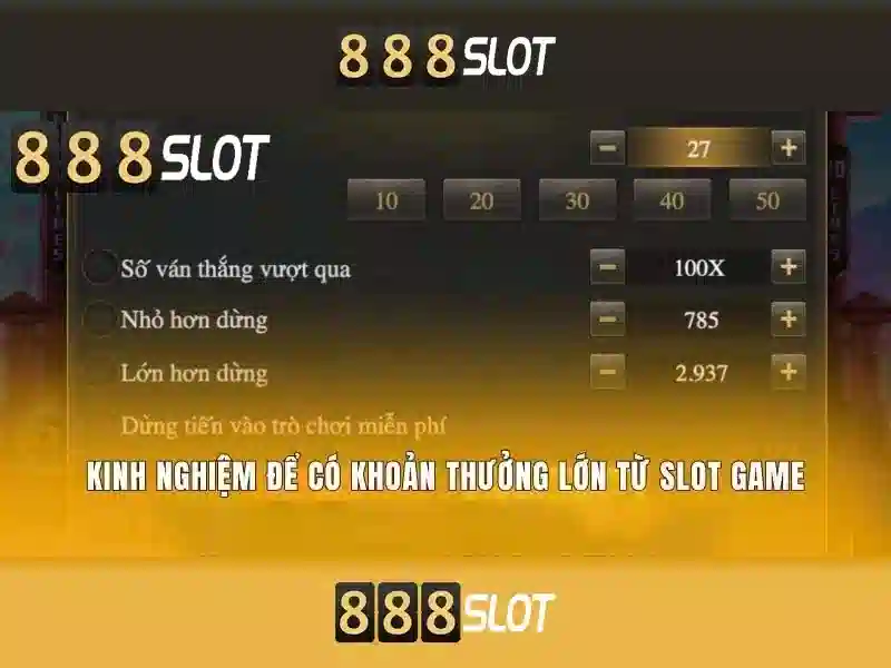 trải nghiệm Slot 888SLOT