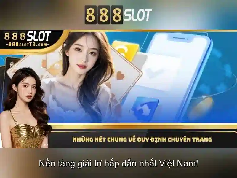 Cá cược Slot 888SLOT