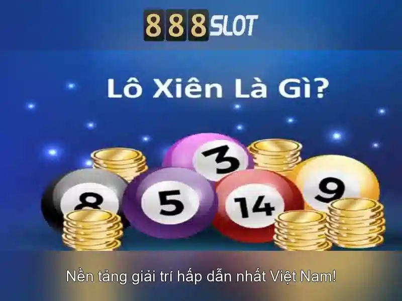 Trải nghiệm Slot 888SLOT