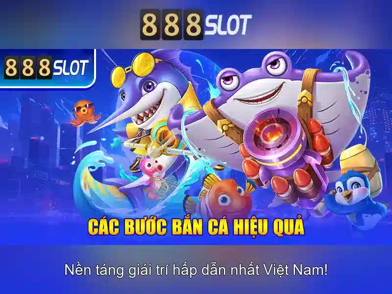 Ưu Điểm Nổi Bật Của Trải Nghiệm Cá Cược Bắn Cá 888SLOT
